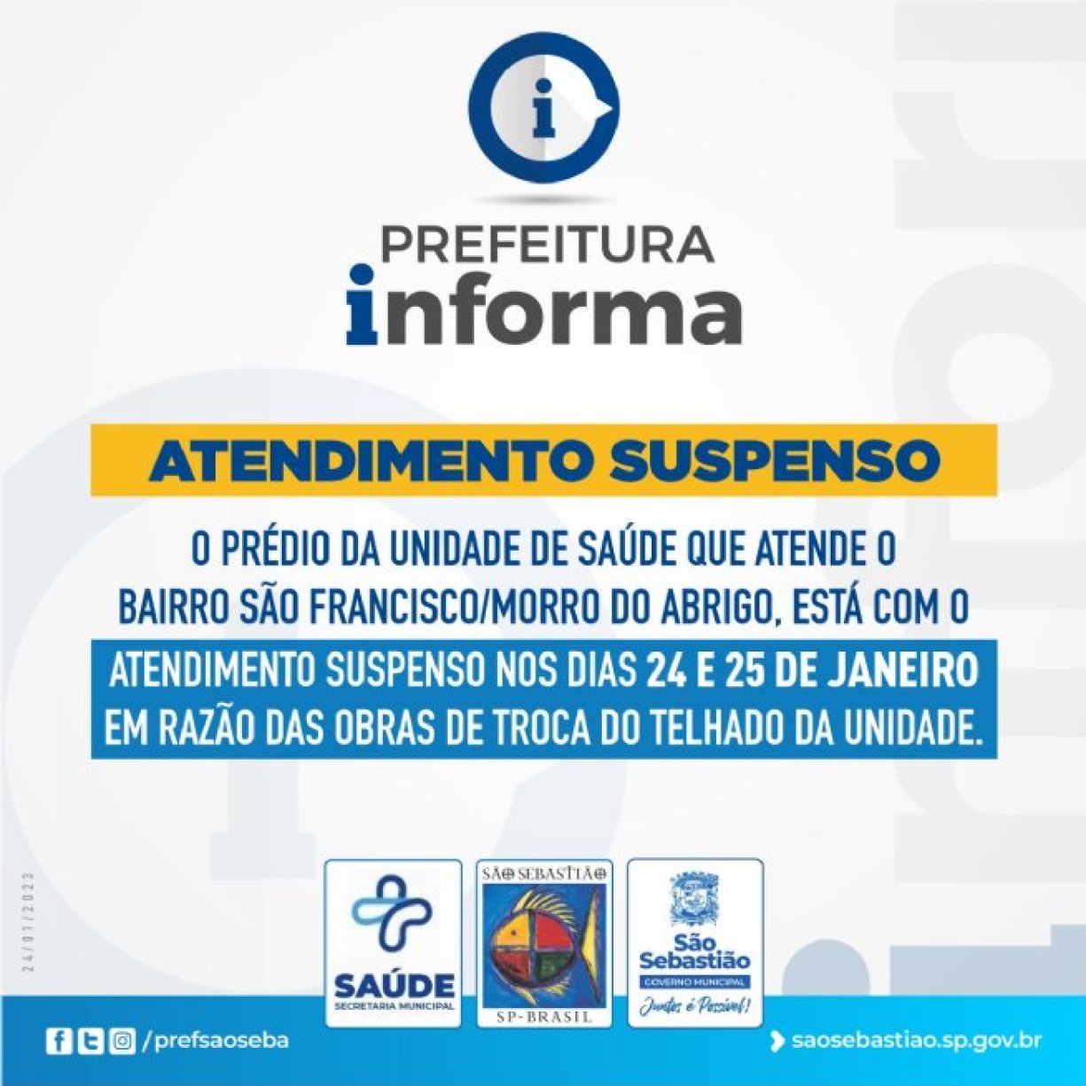 Atendimentos nas USFs Morro do Abrigo e São Francisco estão suspensos nesta terça (24) e quarta-feira (25) devido à reforma do prédio